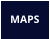 MAPS